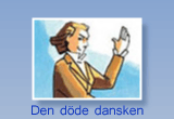 Den dde dansken